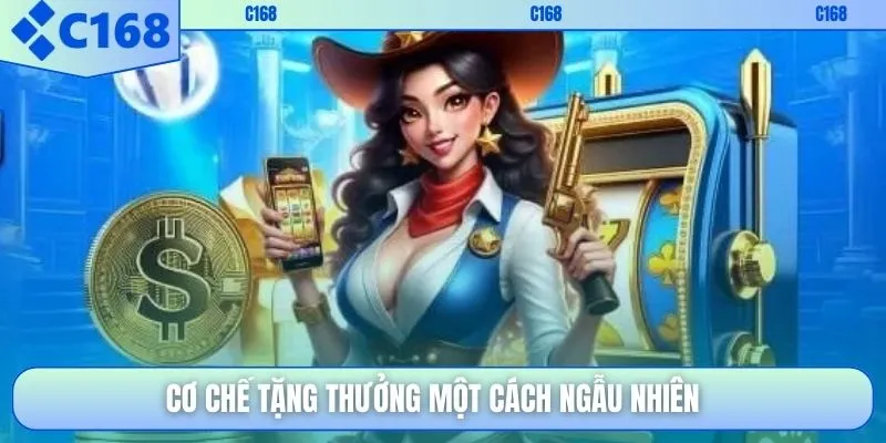 Cơ chế tặng thưởng một cách ngẫu nhiên