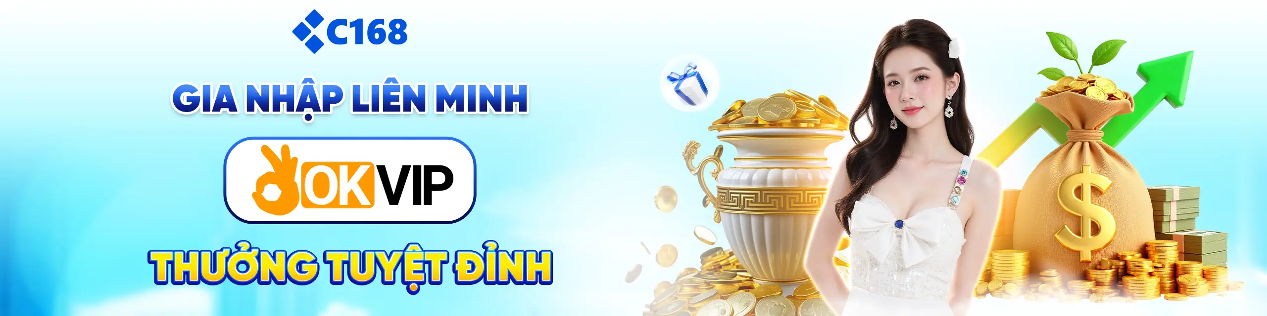 C168 gia nhập okvip thưởng tuyệt đỉnh
