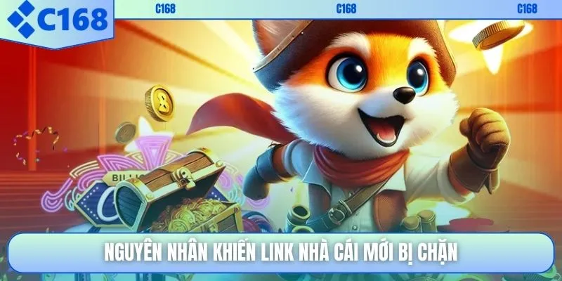 Nguyên nhân khiến link nhà cái mới bị chặn